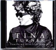 Tina Turner - Something Beautiful Remains CD 1